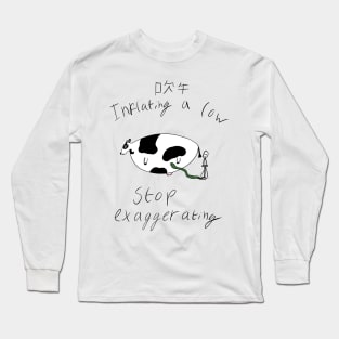 Inflating a Cow Long Sleeve T-Shirt